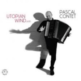 Pascal Contet ‘Utopian Wind’ CD cover