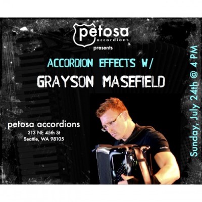 Accordion Effects’ Workshop with Grayson Masefield