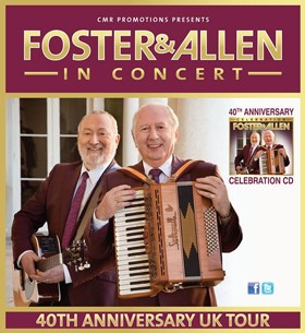 Foster and Allen 40th Anniversary Tour