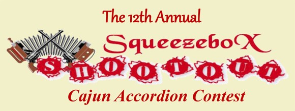 Twelfth Annual Cajun Squeezebox Shootout header