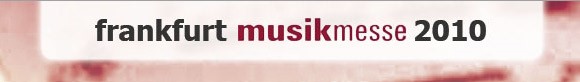 Frankfurt Musikmesse 2010