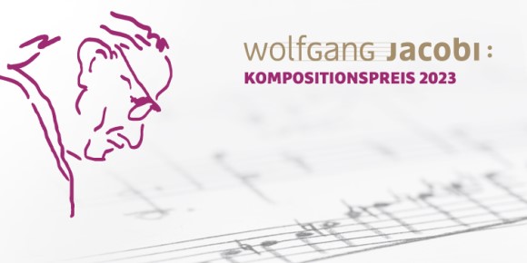 Wolfgang Jacobi Composition Prize 2023