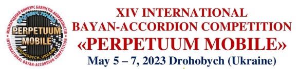 XIV International Bayan-Accordion Competition “Perpetuum Mobile”