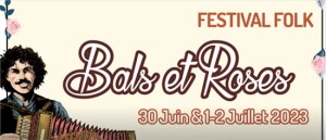 5th Bals et Roses Folk Festival