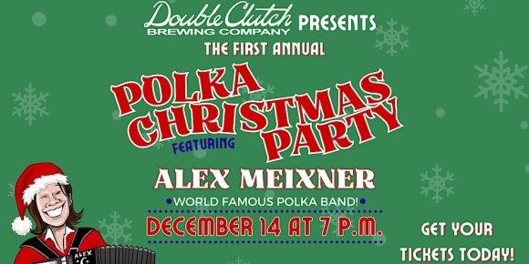 Alex Meixner “Polka Christmas Party”