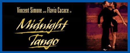Midnight Tango, Vincent Simone and Flavia Cacace