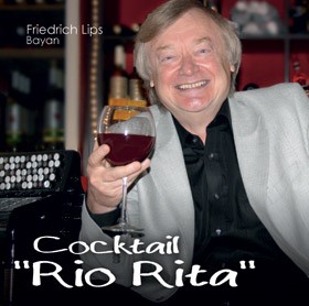 Friedrich Lips Cocktail “Rio Rita” CD cover