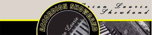Brian Laurie Accordion Showband header