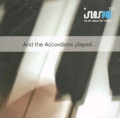 ‘And The Accordions Played' CD cover