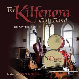 Chapter Eight CD, Kilfenora Ceili Band