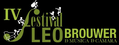 IV Festival Leo Brouwer de Música de Cámara