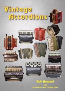 'Vintage Accordions' Book by Rob Howard