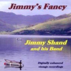 Jimmy Shand CD ‘Jimmy’s Fancy’