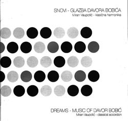 Dreams - Music of Davor Bobić” CD