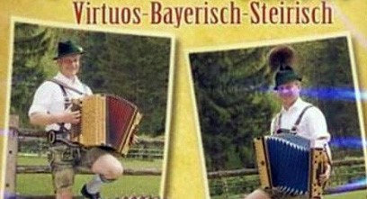 ‘Bayrisch and Steirisch