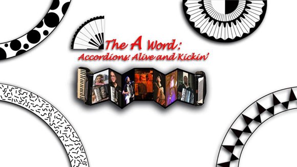 The A Word: Accordions Live and Kickin logo