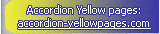 Accordion Yellow Pages  www.accordionworld.com  the worlds largest accordion yellow pages covering everything to do with the accordion - free  listings