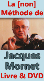La [non] méthode de Jacques Mornet avec DVD