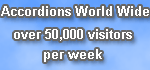 Accordions World Wide over 50,000  visitors per week