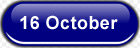 16 October