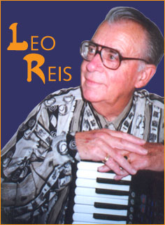 Leo Reis - Accordionist, Arranger, Teacher & Composer